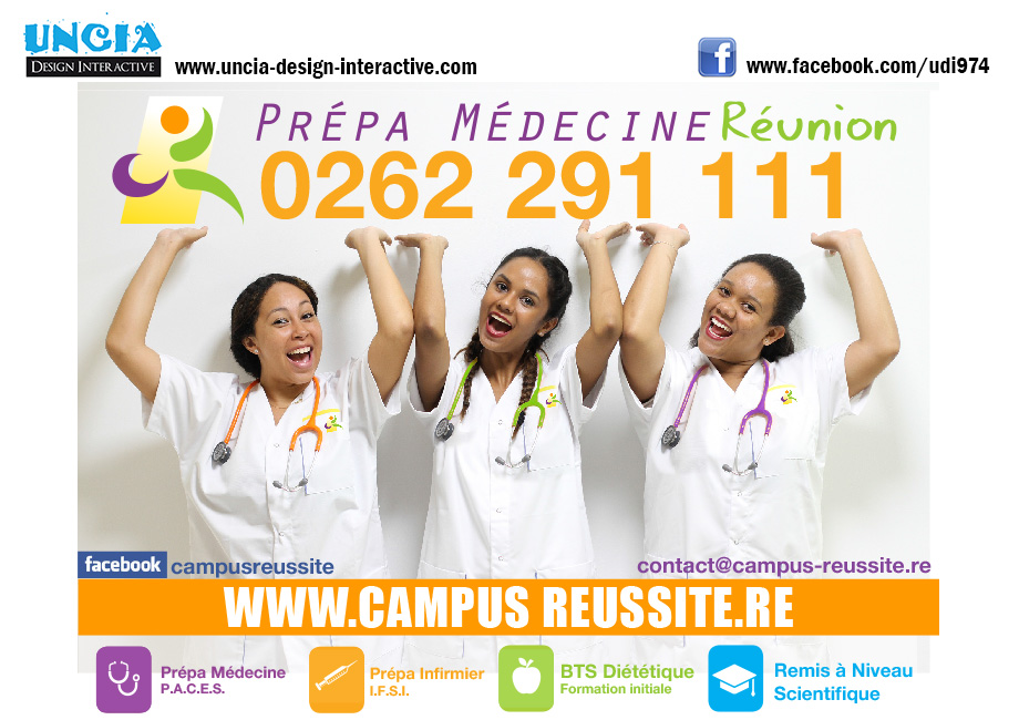 Publicité Réunion : Panneau 4m x 3m pour Prépa Médecine Réunion Campus Réussite. (par Uncia Design Réunion)